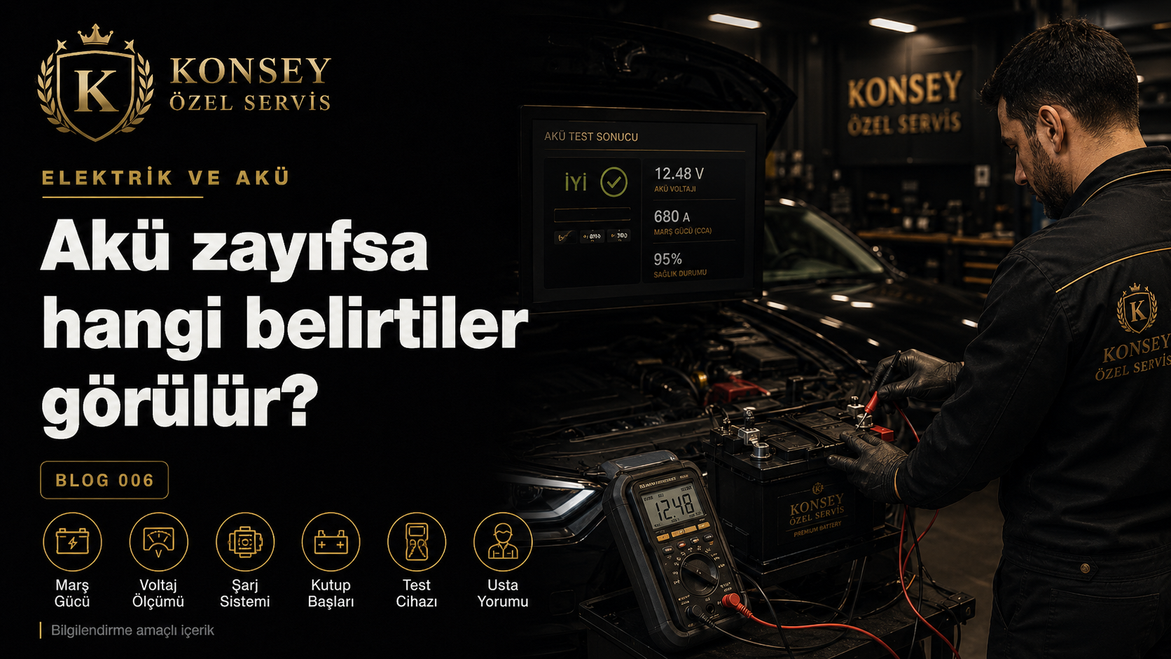 Akü zayıfladığında belirtiler için elektrik kontrolü